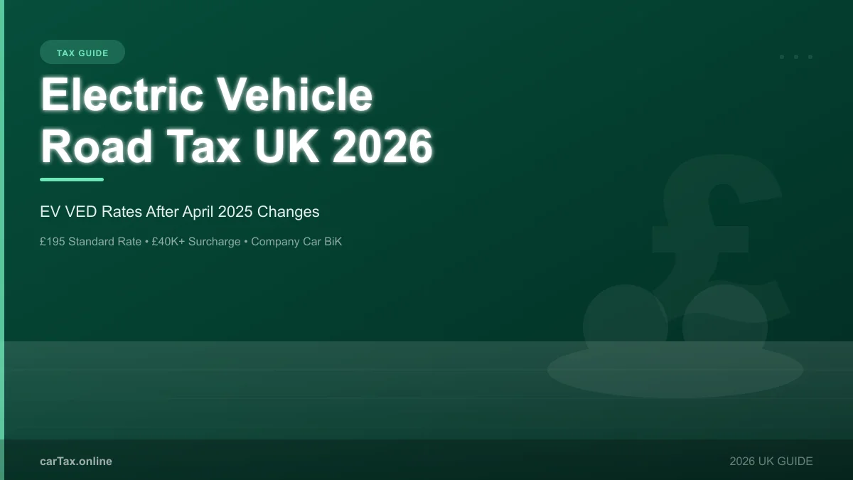 Electric Vehicle Road Tax UK 2026: EV VED Rates and Changes