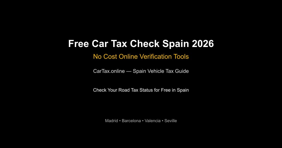 Free Car Tax Check Spain 2026 — Official Online Tools
