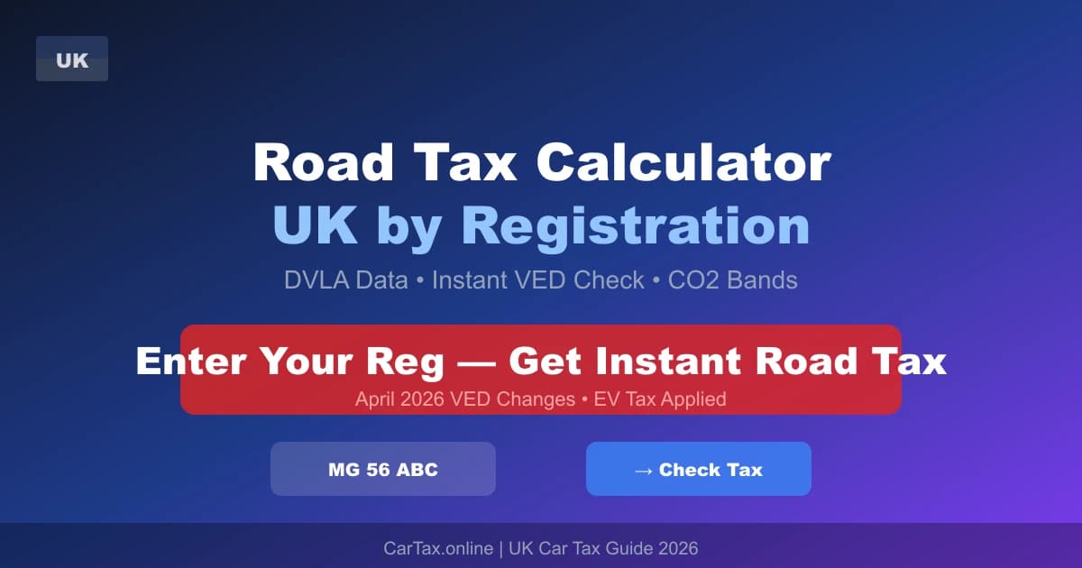Road Tax Calculator UK by Registration 2026: Instant DVLA Check